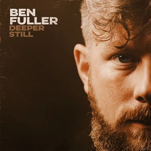 Ben Fuller Deeper Still