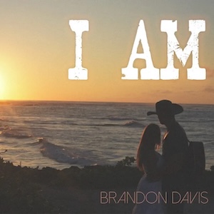 Brandon Davis I Am