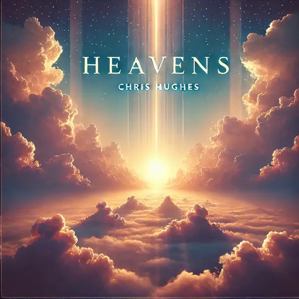 Chris Hughes Heavens