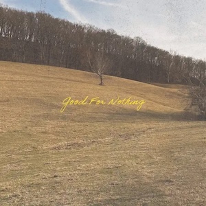 Good For Nothing by Cory Asbury