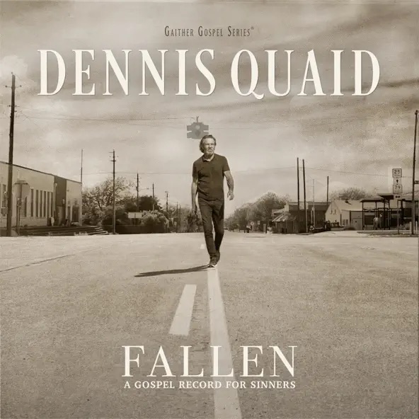 Dennis Quaid Fallen