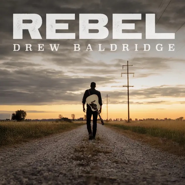 Drew Baldridge Rebel