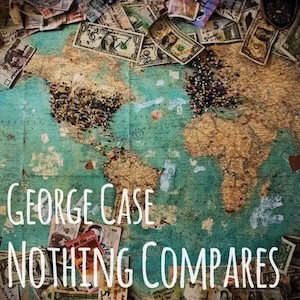 Nothing Compares by George Case