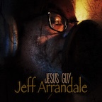 Jesus Guy by Jeff Arrandale