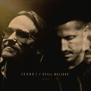 John Waller Jesus, I Still Believe
