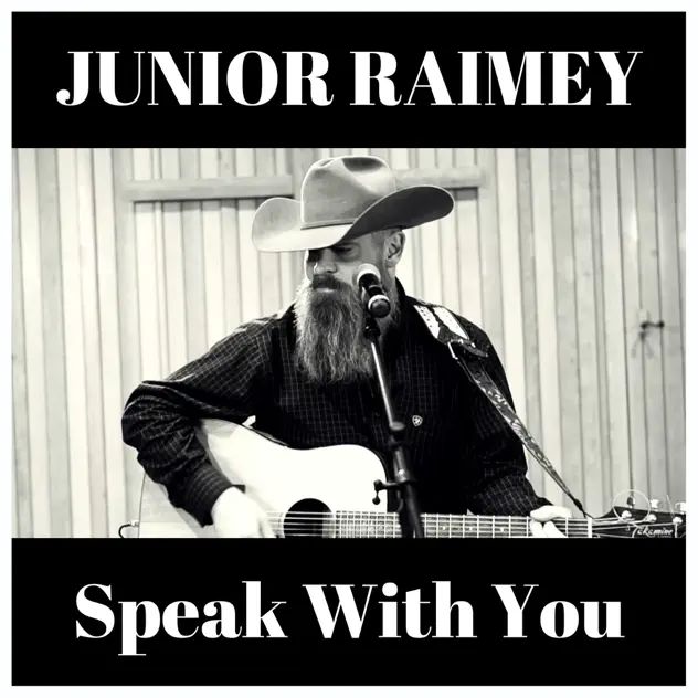 Junior Raimey Speak With You