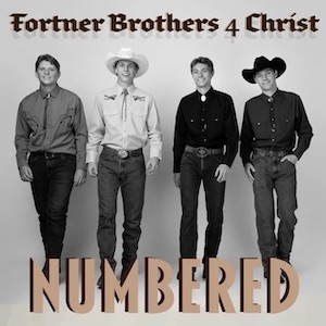 Fortner Brothers 4 Christ Numbered