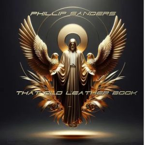 That Old Leather Book by Phillip Sanders