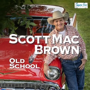 Scott Mac Brown Old School