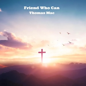 Thomas Mac Friend Who Can